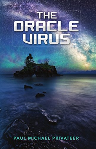 Book Review: The Oracle Virus (The Kavanaugh Sci-Fi Mystery Thriller Series Book One)