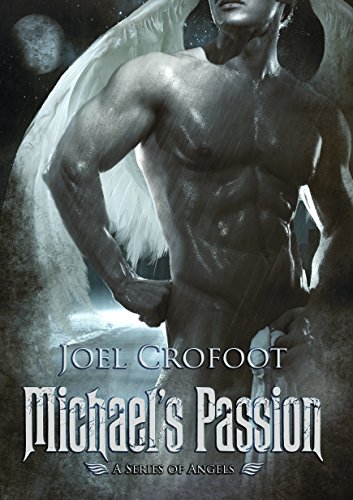 Book Review: Michael’s Passion (A Series of Angels Book One)