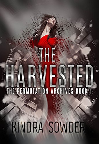 Book Review: The Harvested (The Permutation Archives Book One)