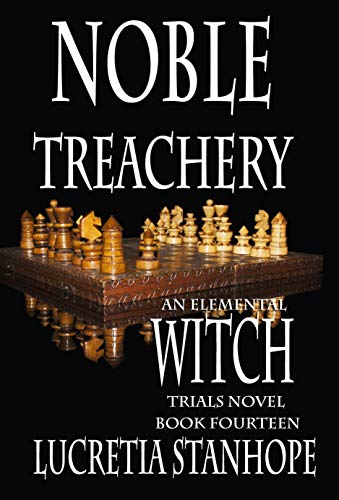 Book Review: Noble Treachery