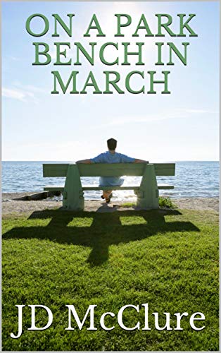 Book Review: On a Park Bench in March