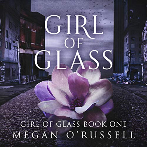 Book Review: Girl of Glass