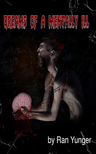 Book Review: Dreams of a Mentally Ill